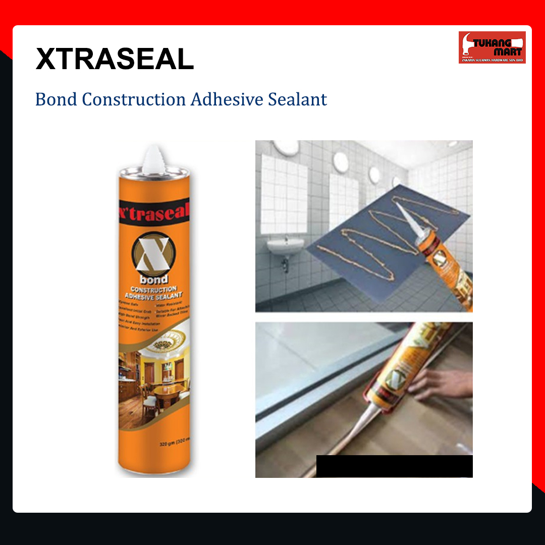 X'TRASEAL XBOND CONSTRUCTION ADHESIVE SEALANT/WOOD SEALANT